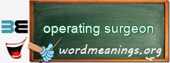 WordMeaning blackboard for operating surgeon